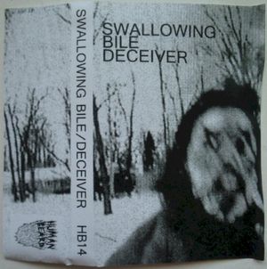 Swallowing Bile / Deceiver (EP)