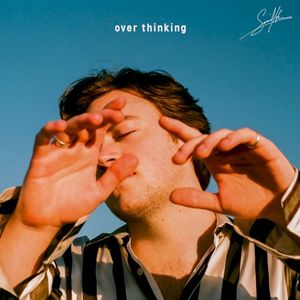 over thinking (Single)