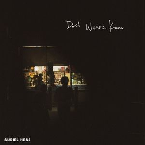 Don’t Wanna Know (Single)