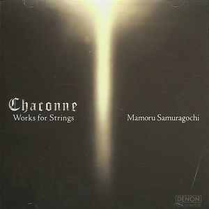 Chaconne: Works for Strings