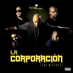 La corporación (The mixtape)