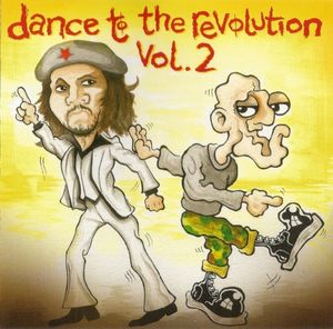 Dance to the Revolution Vol. 2
