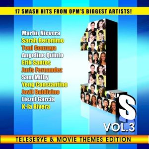 OPM Number 1’s, Vol. 3 (Teleserye and Movie Themes)