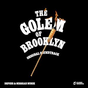 The Golem of Brooklyn Original Soundtrack
