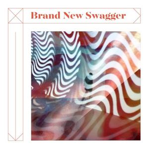Brand New Swagger (Single)
