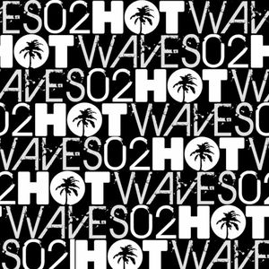 Hot Waves02
