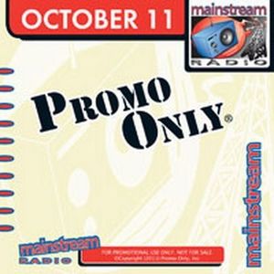 Promo Only: Mainstream Radio, October 2011