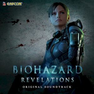 Biohazard: Revelations: Original Soundtrack (OST)