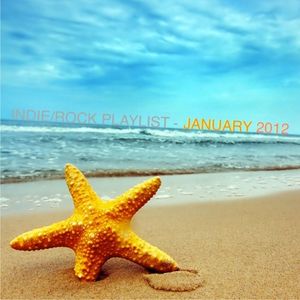 Indie/Rock Playlist: January 2012