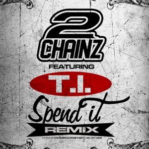 Spend It (remix)