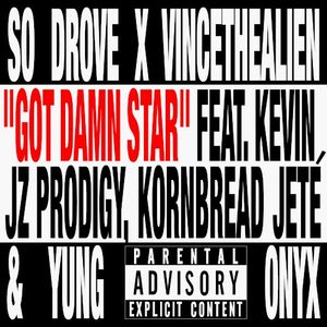 Got Damn Star (Single)