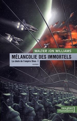 Mélancolie des immortels
