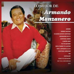 Lo mejor de Armando Manzanero