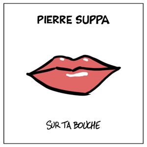 Sur ta bouche (Single)