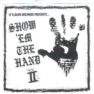 Show ’Em the Hand, Vol. II
