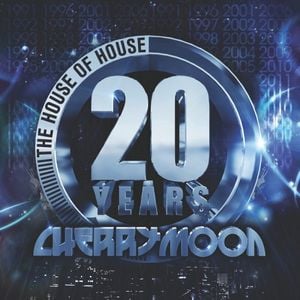 20 Years Cherrymoon - The House Of House