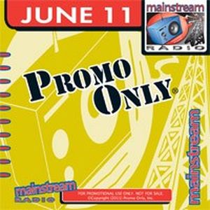 Promo Only: Mainstream Radio, June 2011