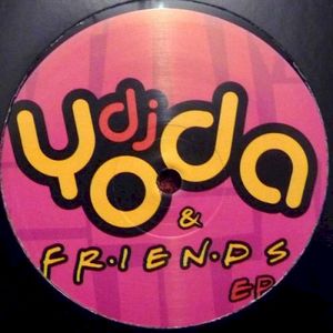 DJ Yoda & Friends EP (EP)