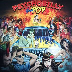 Psychobilly Goes Pop