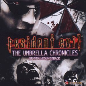 Resident Evil: The Umbrella Chronicles: Original Soundtrack (OST)
