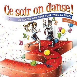 Ce soir on danse! Volume 3