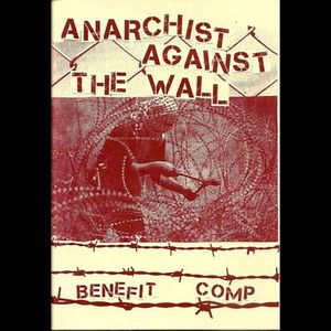Anarchist Against the Wall