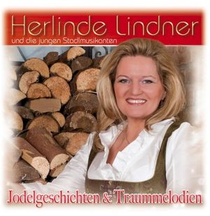 Jodelgeschichten & Traummelodien