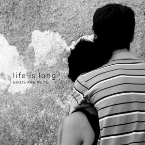 Life Is Long (EP)
