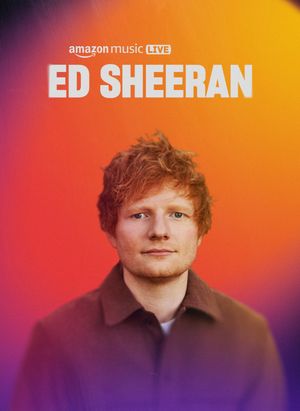 Ed Sheeran - Amazon Music Live 2023