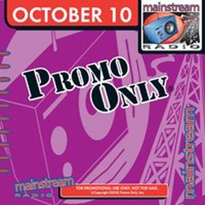 Promo Only: Mainstream Radio, October 2010