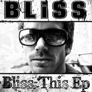 Bliss This E.P. (EP)