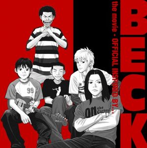 BECK the movie 〜 OFFICIAL INSPIRED BY…