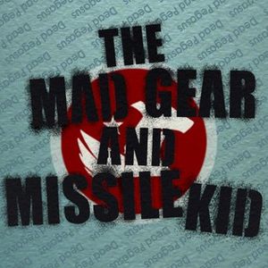 The Mad Gear and Missile Kid (EP)