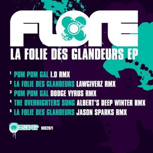 La Folie Des Glandeurs (Lawgiverz Remix)