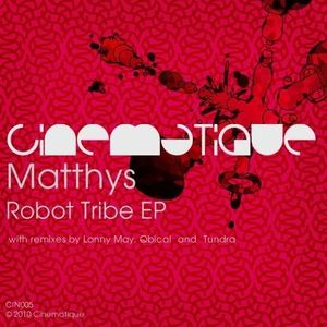 Robot Tribe (Qbical remix)