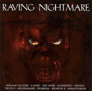 Raving Nightmare