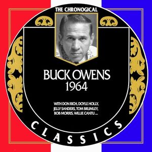 The Chronogical Classics: Buck Owens 1964