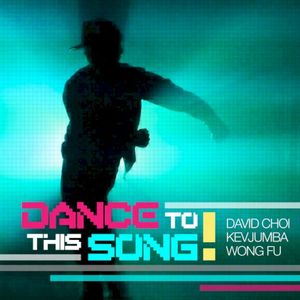 Dance To This Song (Single)