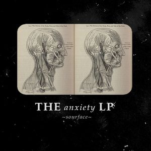 The Anxiety LP