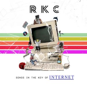 Songs in the Key of Internet