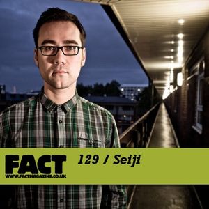 FACT Mix 129: Seiji