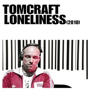 Loneliness (2010) (Niels Van Gogh remix)