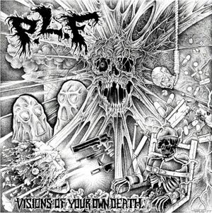 Pray for Death / Visions of Your Own Death