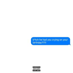 Crying on Your Birthday (Single)