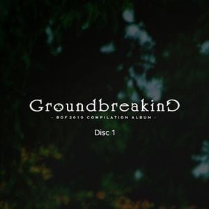 Groundbreaking -BOF2010 COMPILATION ALBUM-