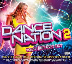 Dance Nation 2 - Your Big Night Out