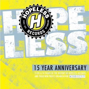 Hopeless Records: 15 Year Anniversary