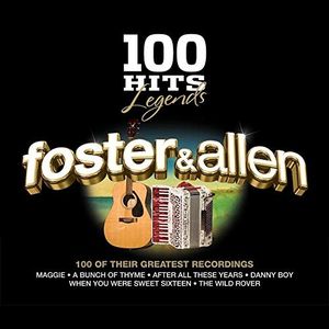 100 Hits Legends: Foster & Allen