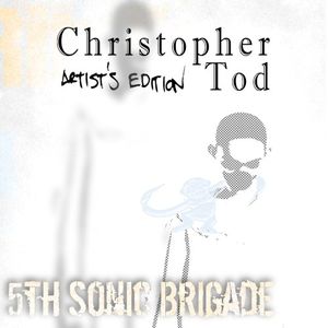 Christopher Tod: Artist's Edition (EP)