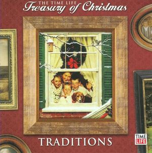 Time-Life's Treasury of Christmas: Tradition